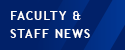 Faculty & Staff News